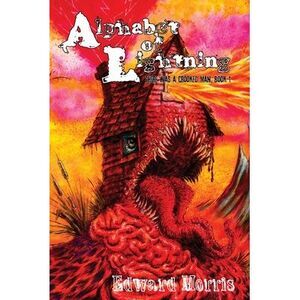 Alphabet of Lightning -- Edward Morris